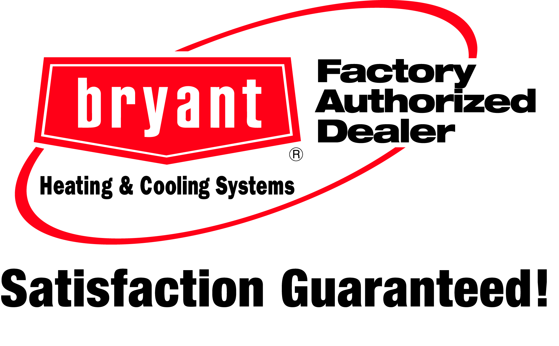 Bryant Factory Authorized Dealer - Satisfaction Guaranteed